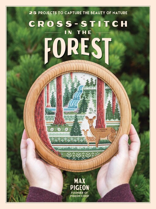 Title details for Cross-Stitch in the Forest by Max Pigeon - Available